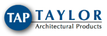 Welcome to TAYLOR Architectural Products, Inc